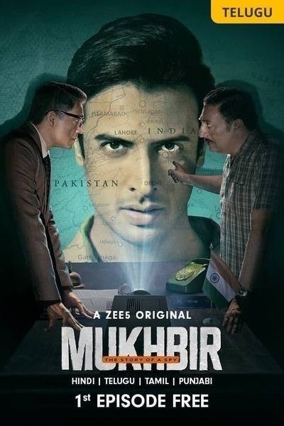 Mukhbir: The Story of a Spy (2022) poster - Allmovieland.com