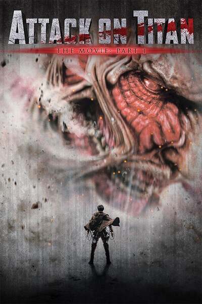 Attack on Titan (2015) poster - Allmovieland.com