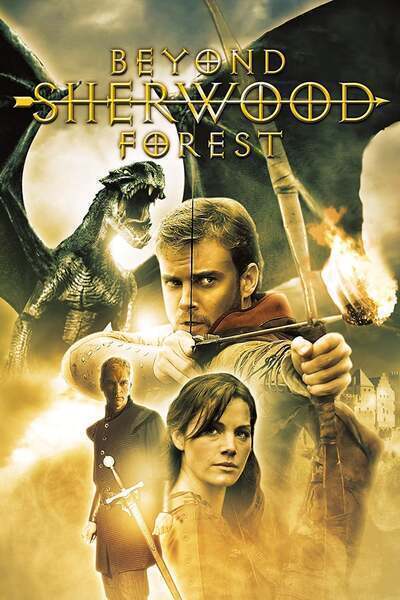Beyond Sherwood Forest (2009) poster - Allmovieland.com