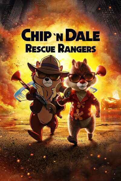 Chip 'n Dale: Rescue Rangers (2022) poster - Allmovieland.com