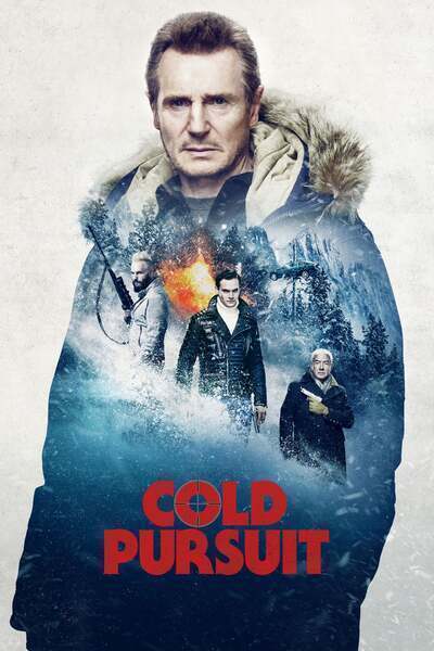 Cold Pursuit (2019) poster - Allmovieland.com