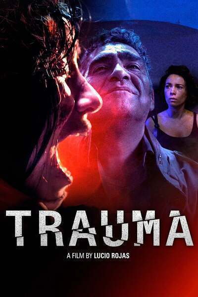 Trauma (2017) poster - Allmovieland.com