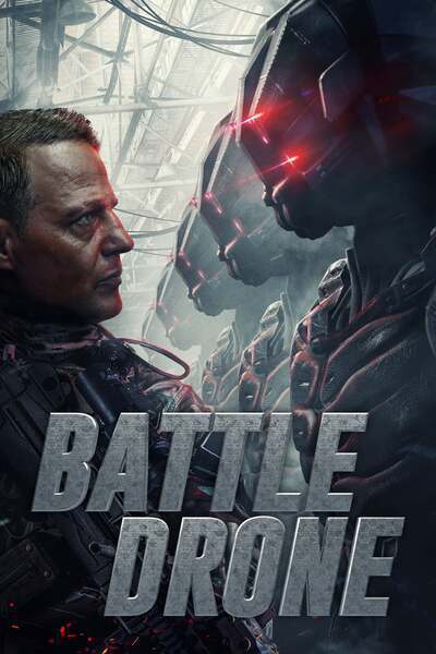 Battle Drone (2018) poster - Allmovieland.com
