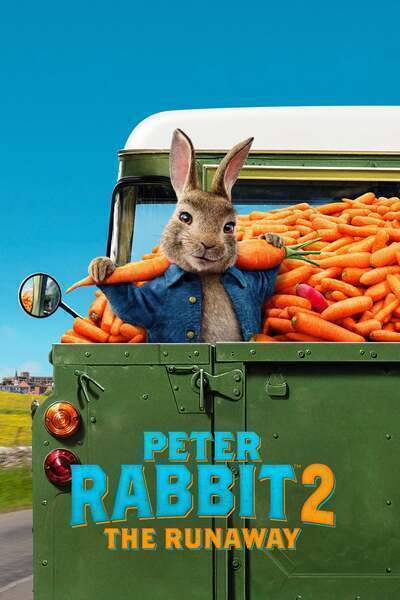 Peter Rabbit 2: The Runaway (2021) poster - Allmovieland.com