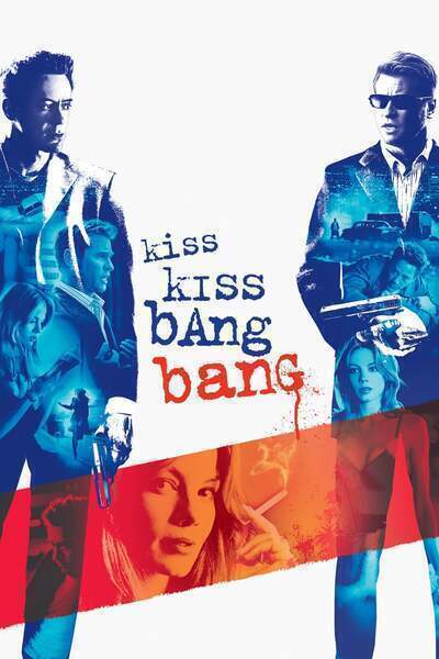 Kiss Kiss Bang Bang (2005) poster - Allmovieland.com