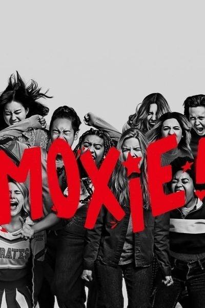 Moxie (2021) poster - Allmovieland.com