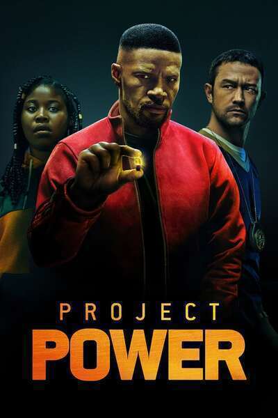 Project Power (2020) poster - Allmovieland.com