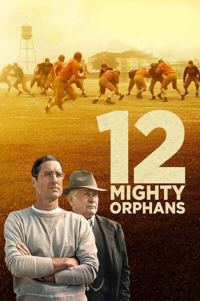 12 Mighty Orphans (2021) poster - Allmovieland.com