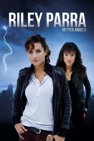 Riley Parra: Better Angels (2019) poster - Allmovieland.com