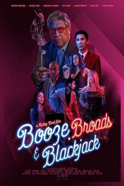 Booze, Broads and Blackjack (2020) poster - Allmovieland.com