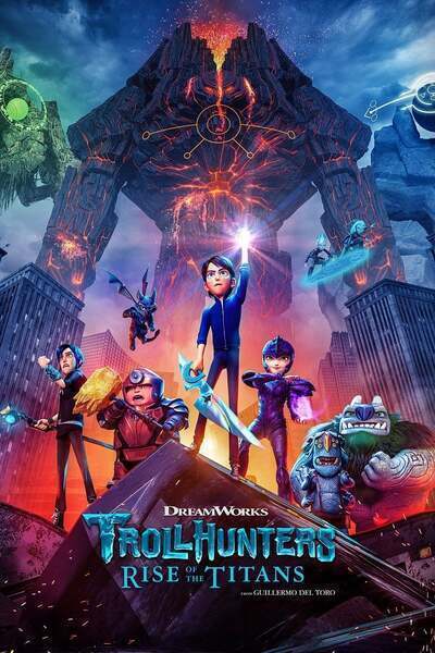 Trollhunters: Rise of the Titans (2021) poster - Allmovieland.com