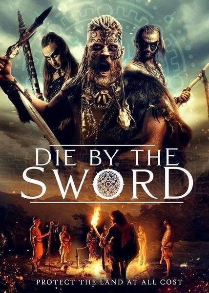 Die by the Sword (2020) poster - Allmovieland.com