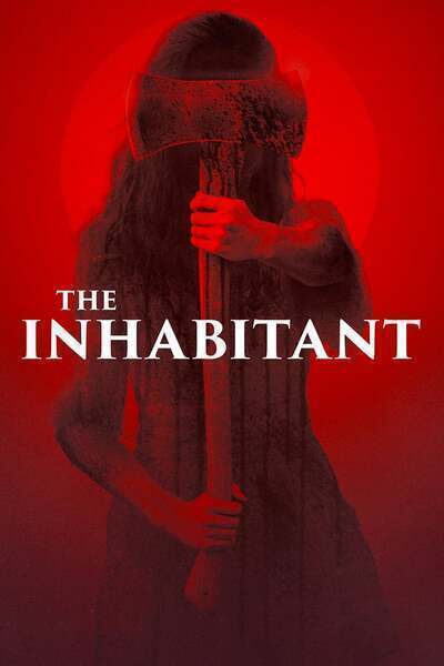 The Inhabitant (2022) poster - Allmovieland.com