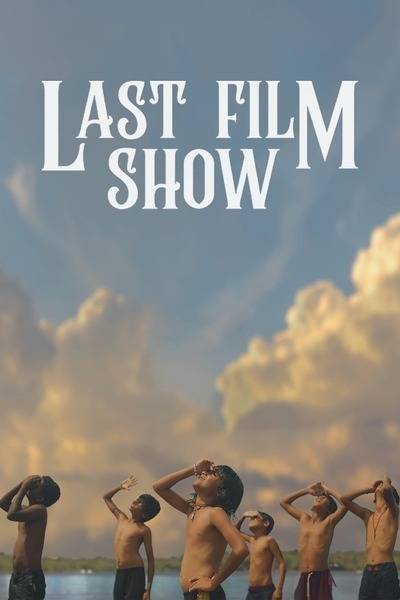 Last Film Show (2021) poster - Allmovieland.com