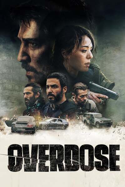 Overdose (2022) poster - Allmovieland.com