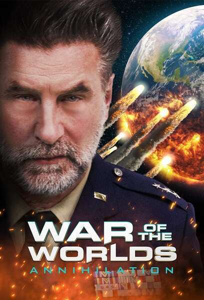 War of the Worlds: Annihilation (2021) poster - Allmovieland.com