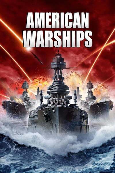 American Warships (2012) poster - Allmovieland.com