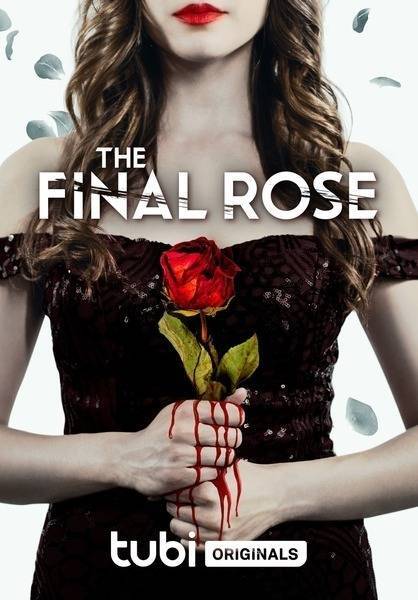 The Final Rose (2022) poster - Allmovieland.com