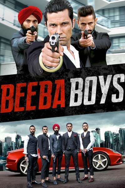 Beeba Boys (2015) poster - Allmovieland.com