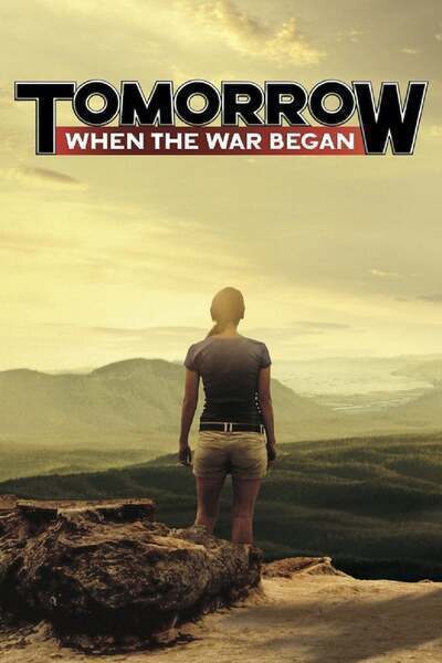 Tomorrow, When the War Began (2010) poster - Allmovieland.com