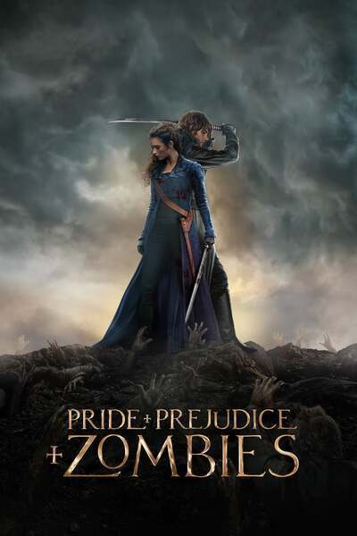 Pride and Prejudice and Zombies (2016) poster - Allmovieland.com