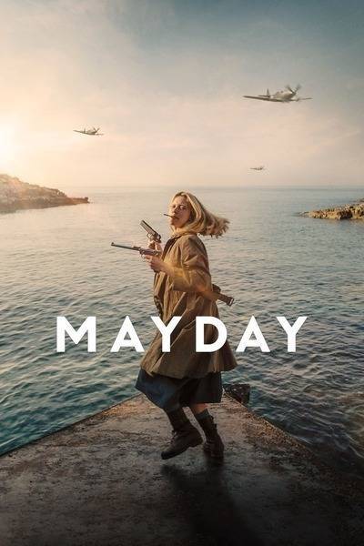 Mayday (2021) poster - Allmovieland.com