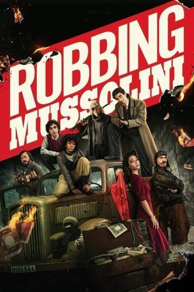 Robbing Mussolini (2022) poster - Allmovieland.com