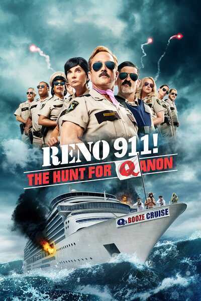 Reno 911!: The Hunt for QAnon (2021) poster - Allmovieland.com