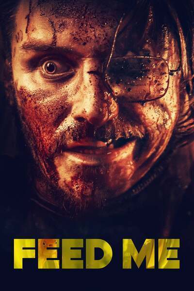Feed Me (2022) poster - Allmovieland.com