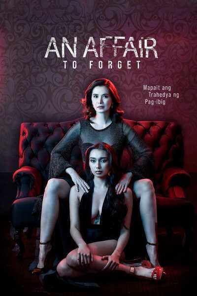 An Affair to Forget (2022) poster - Allmovieland.com