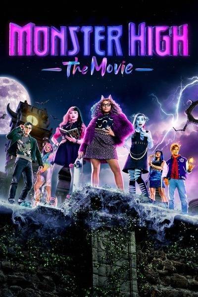 Monster High: The Movie (2022) poster - Allmovieland.com