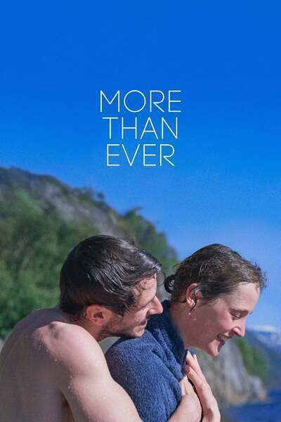 More Than Ever (2022) poster - Allmovieland.com