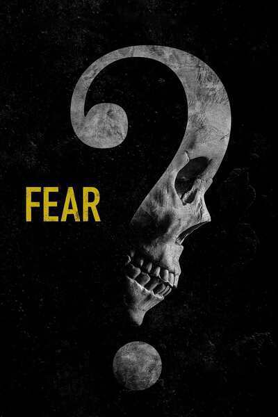 Fear (2023) poster - Allmovieland.com