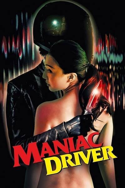 Maniac Driver (2020) poster - Allmovieland.com