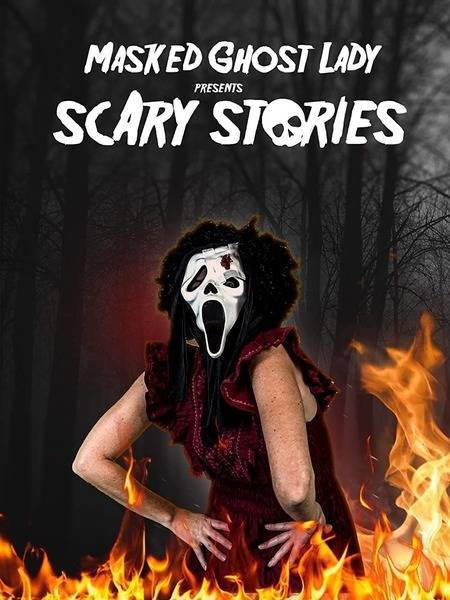 Masked Ghost Lady Presents Scary Stories (2022) poster - Allmovieland.com
