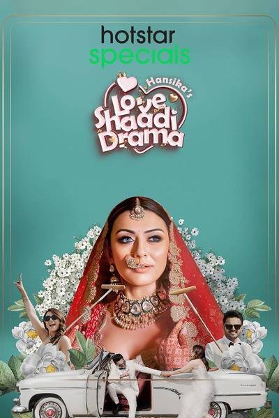 Hansika's Love Shaadi Drama (2023) poster - Allmovieland.com