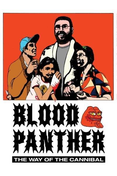Blood Panther: The Way of the Cannibal (2022) poster - Allmovieland.com