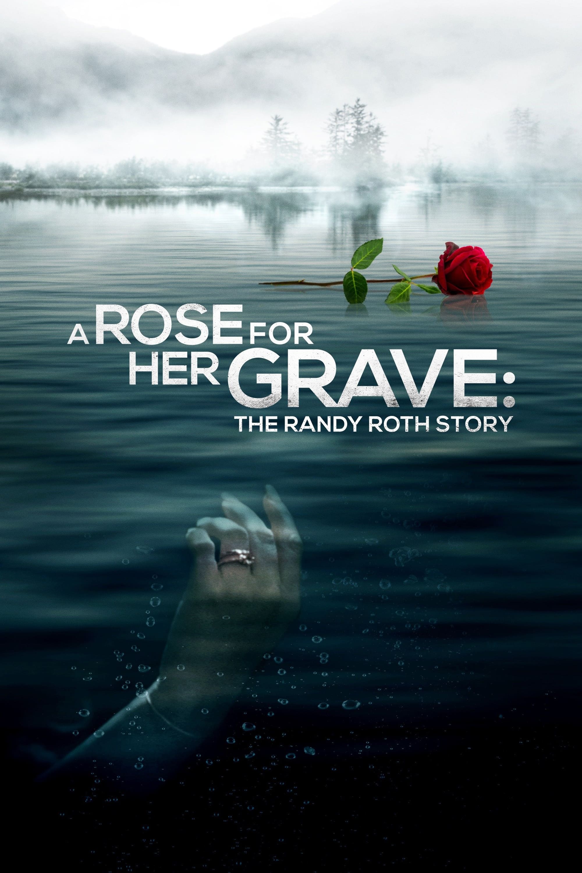 A Rose for Her Grave: The Randy Roth Story (2023) poster - Allmovieland.com