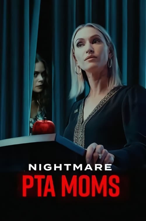 Nightmare PTA Moms (2022) poster - Allmovieland.com