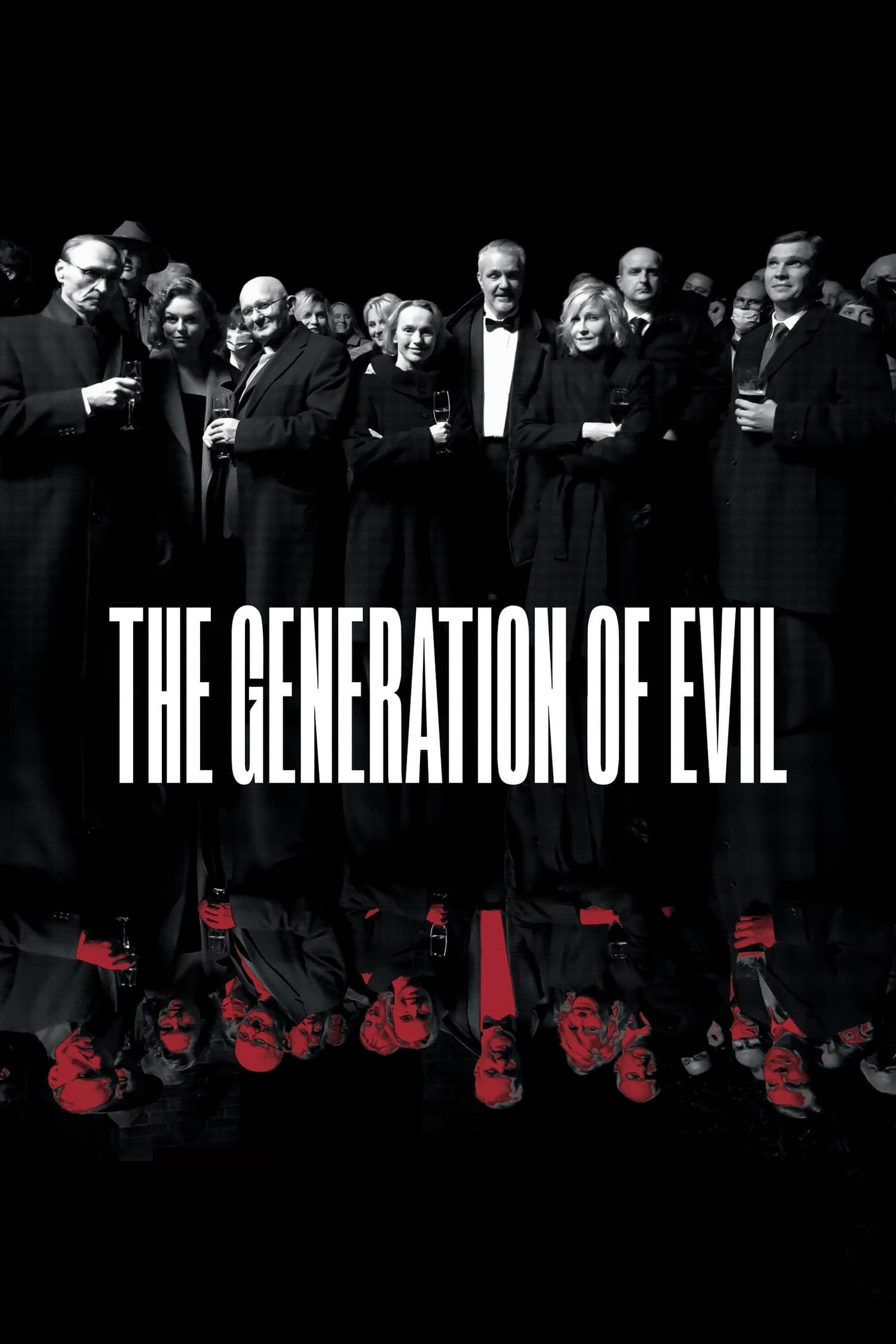 The Generation of Evil (2022) poster - Allmovieland.com