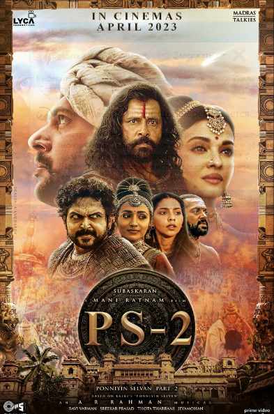 Ponniyin Selvan: Part Two (2023) poster - Allmovieland.com