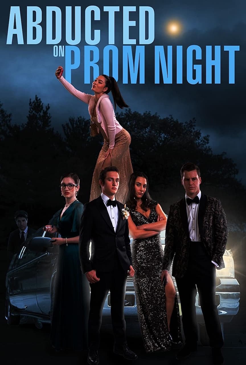Abducted on Prom Night (2023) poster - Allmovieland.com