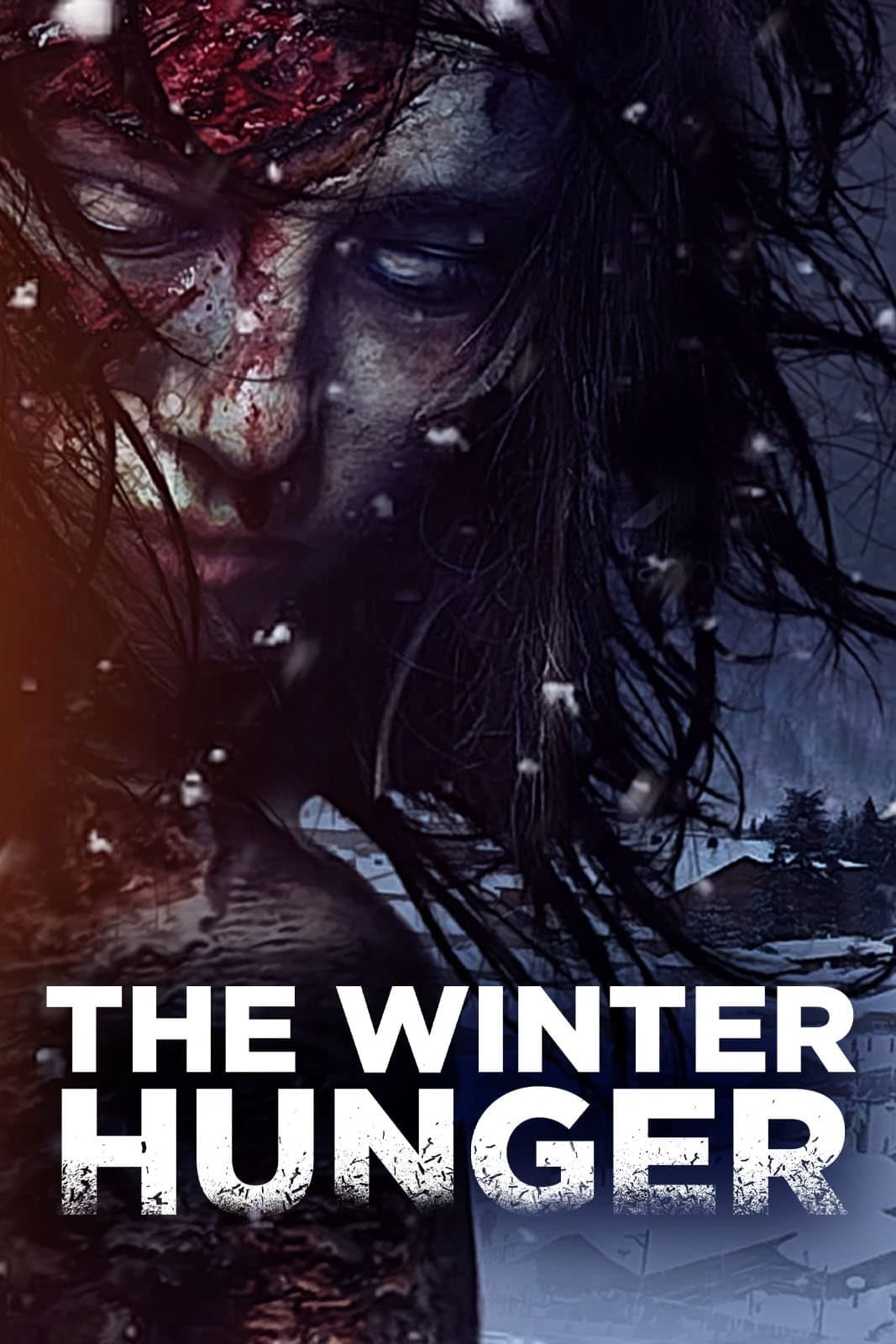 The Winter Hunger (2022) poster - Allmovieland.com