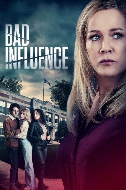 Bad Influence (2022) poster - Allmovieland.com