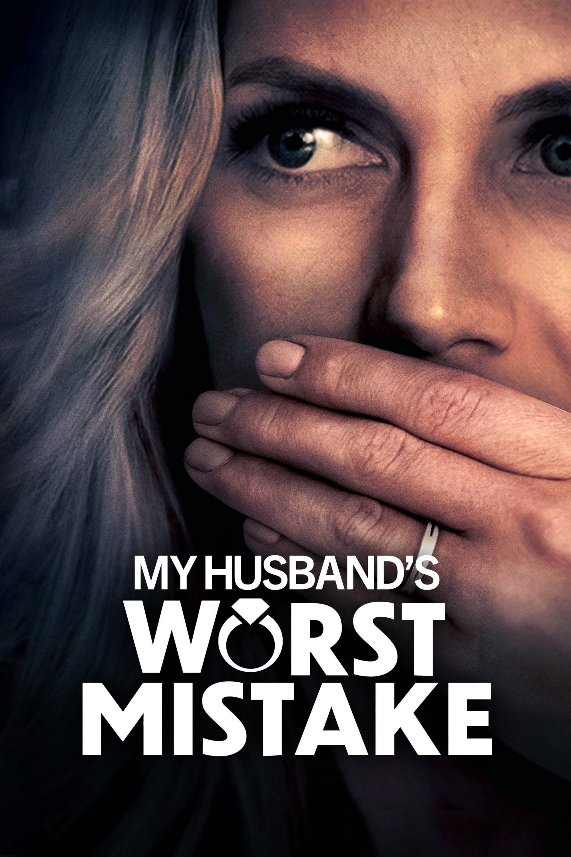 My Husband's Worst Mistake (2023) poster - Allmovieland.com