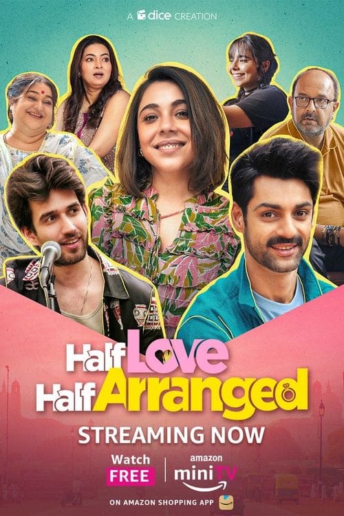 Half Love Half Arranged (2023) poster - Allmovieland.com