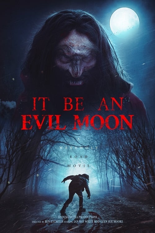 It Be an Evil Moon (2023) poster - Allmovieland.com