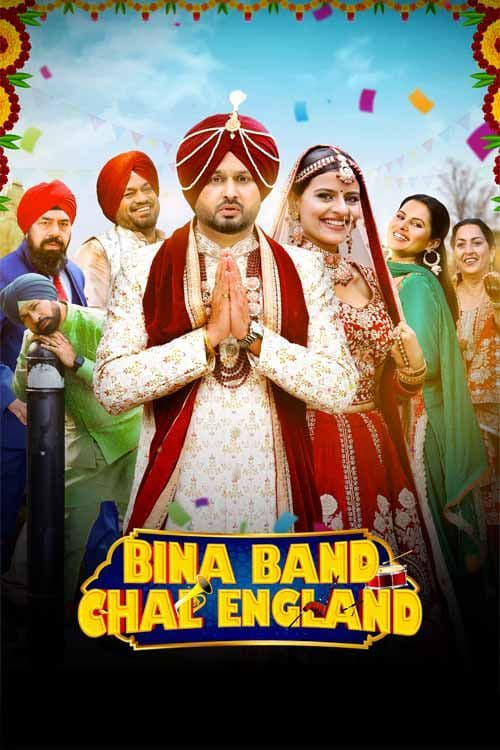 Bina Band Chal England (2023) poster - Allmovieland.com