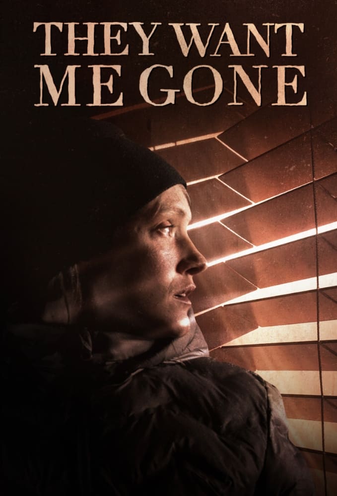 They Want Me Gone (2022) poster - Allmovieland.com