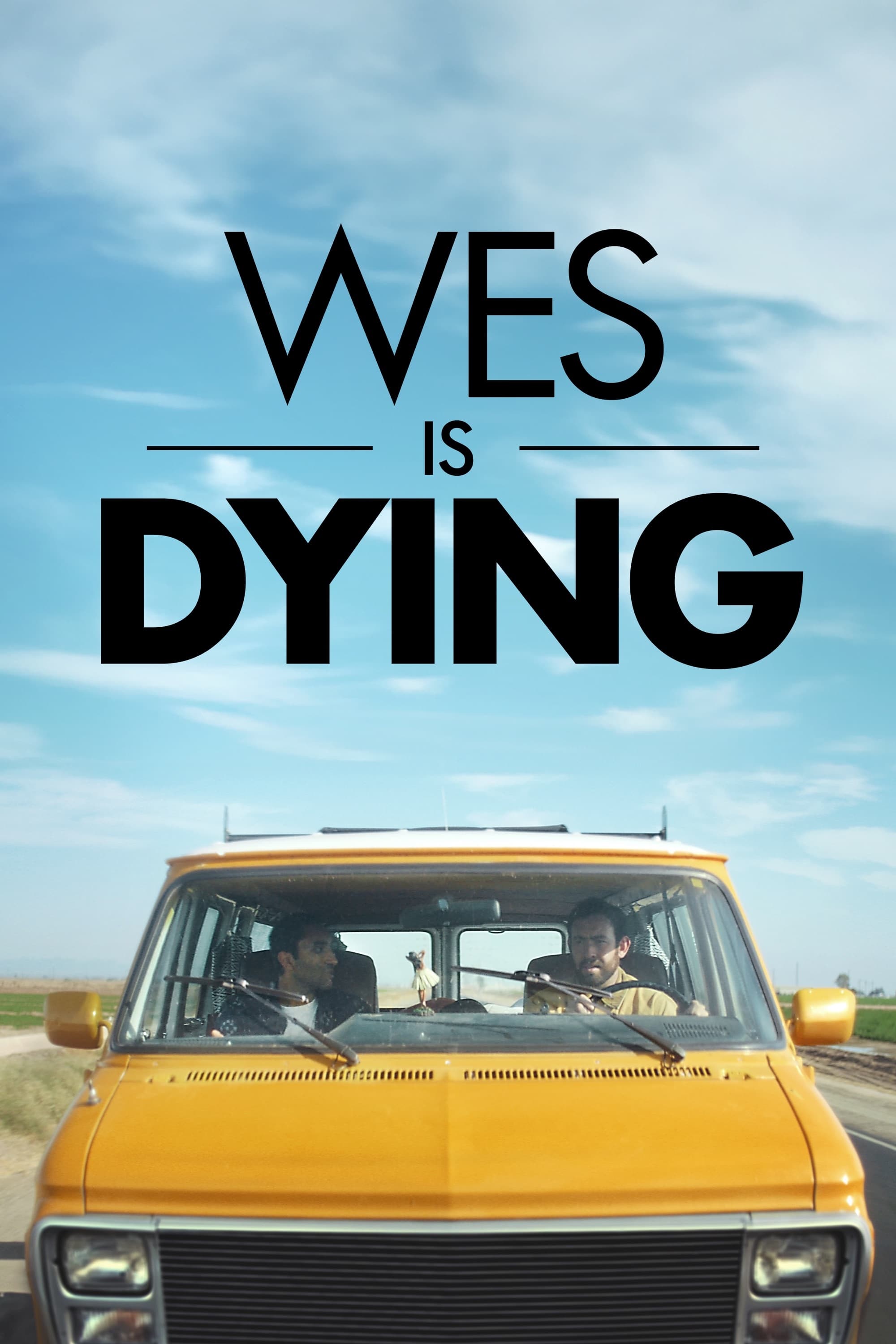 Wes Schlagenhauf Is Dying (2022) poster - Allmovieland.com